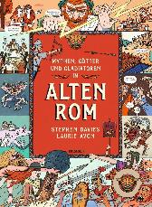 Mythen, Götter und Gladiatoren im Alten Rom 