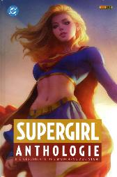 Supergirl Anthologie 
