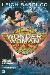 Wonder Woman: Warbringer
Im Angesicht des Krieges