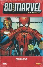80 Jahre Marvel - Die 2000er 