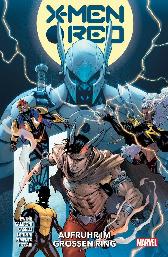 X-Men: Red (2023) 3
Aufruhr im großen Ring