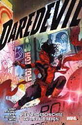 Daredevil 
Die Vorgeschichte 
zu Devil's Reign