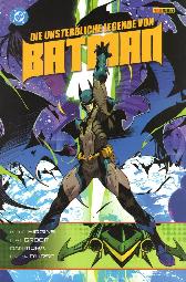 Batman 
Die unsterbliche 
Legende von Batman