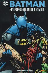 Batman 
Ein Todesfall in der Familie
Hardcover
Limitiert 333 Expl.
