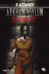 DC Paperback 27 - Batman
Arkham Asylum Madness