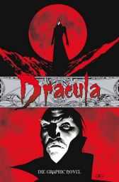 Dracula
Die Graphic Novel