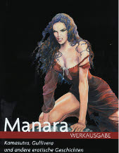 Manara Werkausgabe 6
Kamasutra, Gullivera und
andere erotische Geschichten