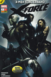 X-Men Sonderband
Die neue X-Force 1
Die Apokalyptische Lösung