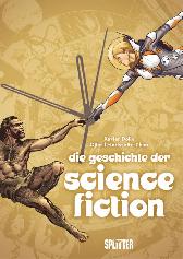 Die Geschichte der
Science-Fiction
