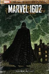 Marvel Must-Have - Marvel 1602 