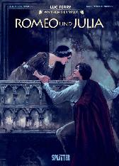 Mythen der Welt: Romeo und Julia 