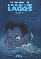 Die Haie von Lagos 
Gesamtausgabe 
Zweiter Zyklus