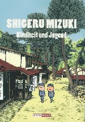 Shigeru Mizuki 
Kindheit und Jugend