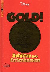 Enthologien 52 - GOLD! - Schätze aus Entenhausen 