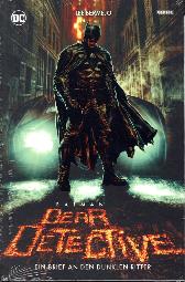 Batman - Dear Detective 
Ein Brief an den Dunklen Ritter