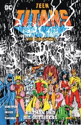 Teen Titans von George Pérez 6 
Batman & die Outsiders