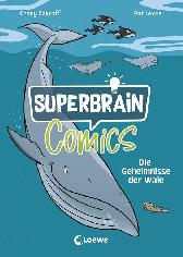 Superbrain-Comics - Die Geheimnisse der Wale 