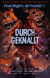 Five Nights at Freddy's 
Durchgeknallt - Graphic Novel