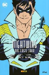 Nightwing - Das erste Jahr 