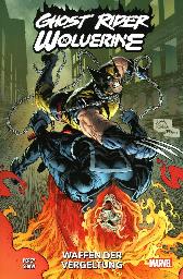 Ghost Rider und Wolverine
Waffen der Vergeltung