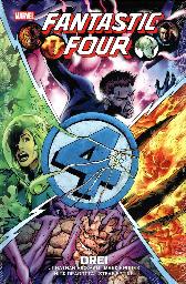 Fantastic Four - Drei 
Variant-Cover
Limitiert 222 Expl.