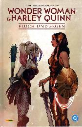 Wonder Woman und Harley Quinn
Fluch und Segen