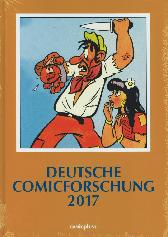 Deutsche Comicforschung 2017 