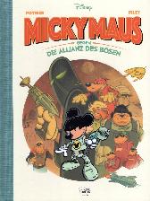 Micky gegen die 
Allianz des Bösen