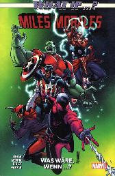 What If...? Was wäre, wenn... Miles Morales 