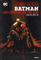 Batman
Das Geheimnis von Red Hood 
Deluxe Edition