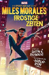 Spider-Man - Miles Morales
Frostige Zeiten