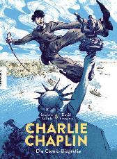 Charlie Chaplin 
Die Comic-Biografie