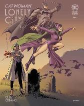 Catwoman - Lonely City 2 
Variant-Cover
Limitiert 333 Expl.
