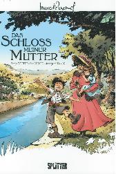 Das Schloss meiner Mutter 