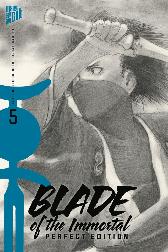 Blade of the Immortal
Perfect Edition 5