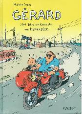 Gérard - Fünf Jahre am Rockzipfel von Depardieu 