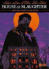 Something is killing the Children
House of Slaughter 1