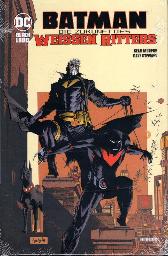 Batman 
Die Zukunft des Weissen Ritters
Hardcover
Limitiert 555 Expl.
