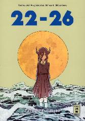 22-26 - Tatsuki Fujimoto 
Short Stories