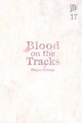 Blood on the Tracks 17