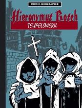 Comic-Biografie
Hieronymus Bosch