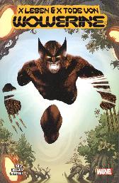 X Leben und X Tode 
von Wolverine 2