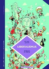 Die Comic-Bibliothek des Wissens: Liberalismus 