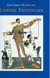 Die Comic-Kunst von
Lyonel Feininger