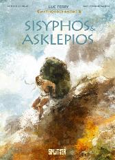 Mythen der Antike
Sisyphos und Asklepios