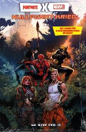 Fortnite x Marvel 
Nullpunkt-Krieg Paperback