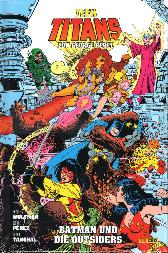 Teen Titans von George Pérez 6 
Batman & die Outsiders
Hardcover
Limitiert 222 Expl.