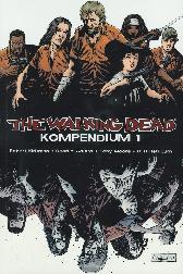 The Walking Dead - Kompendium 1
(Neuauflage)