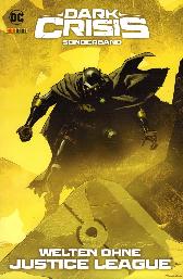 Dark Crisis Sonderband 1