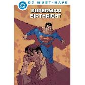 DC Must-Have - Superman - Birthright 